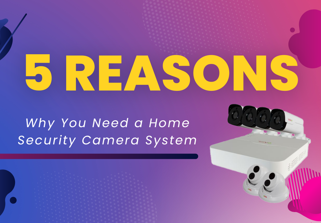 reasons to choose home security systems