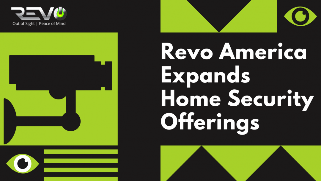 Revo Expands Home Security Offerings