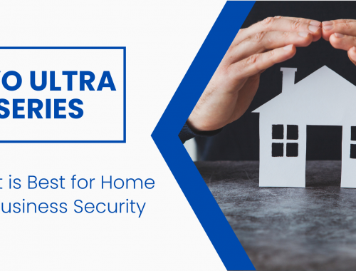 Why Revo Ultra Series is best fit for Homes and Businesses